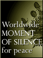 Worldwide Moment of Silence for Peace in the Balkans